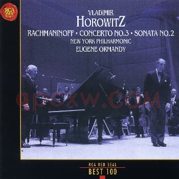 拉赫玛尼诺夫 第三钢琴协奏曲第二钢琴奏鸣曲_古典纯音乐名盘CD